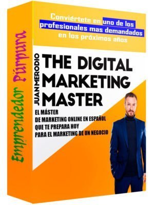 The Digital Marketing Master - Juan Merodio