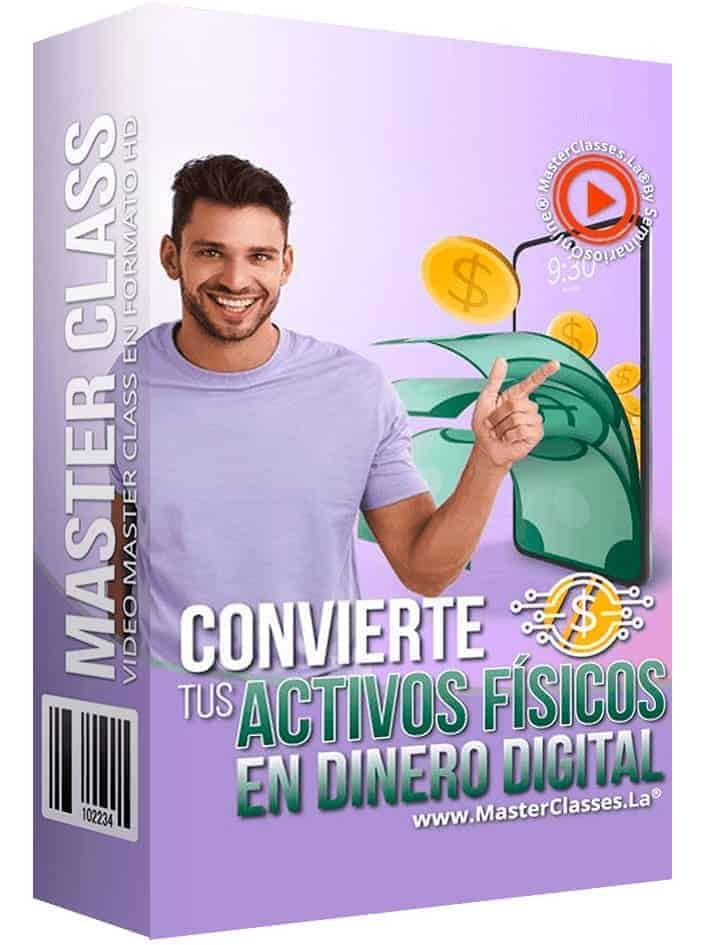 masterclass-convierte-tus-activos-fisicos-en-dinero-digital