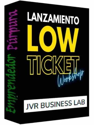 workshop-lanzamiento-low-ticket-jvr-business-lab