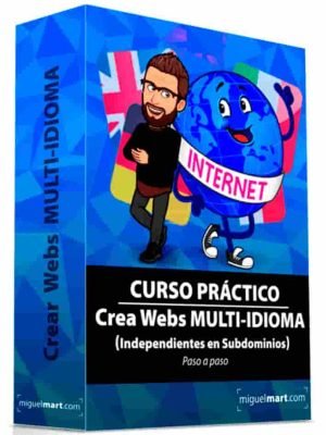 curso-practico-crea-webs-multi-idioma-independientes-miguel-mart