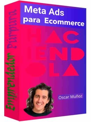 curso-meta-ads-esencial-para-ecommerce-haciendola